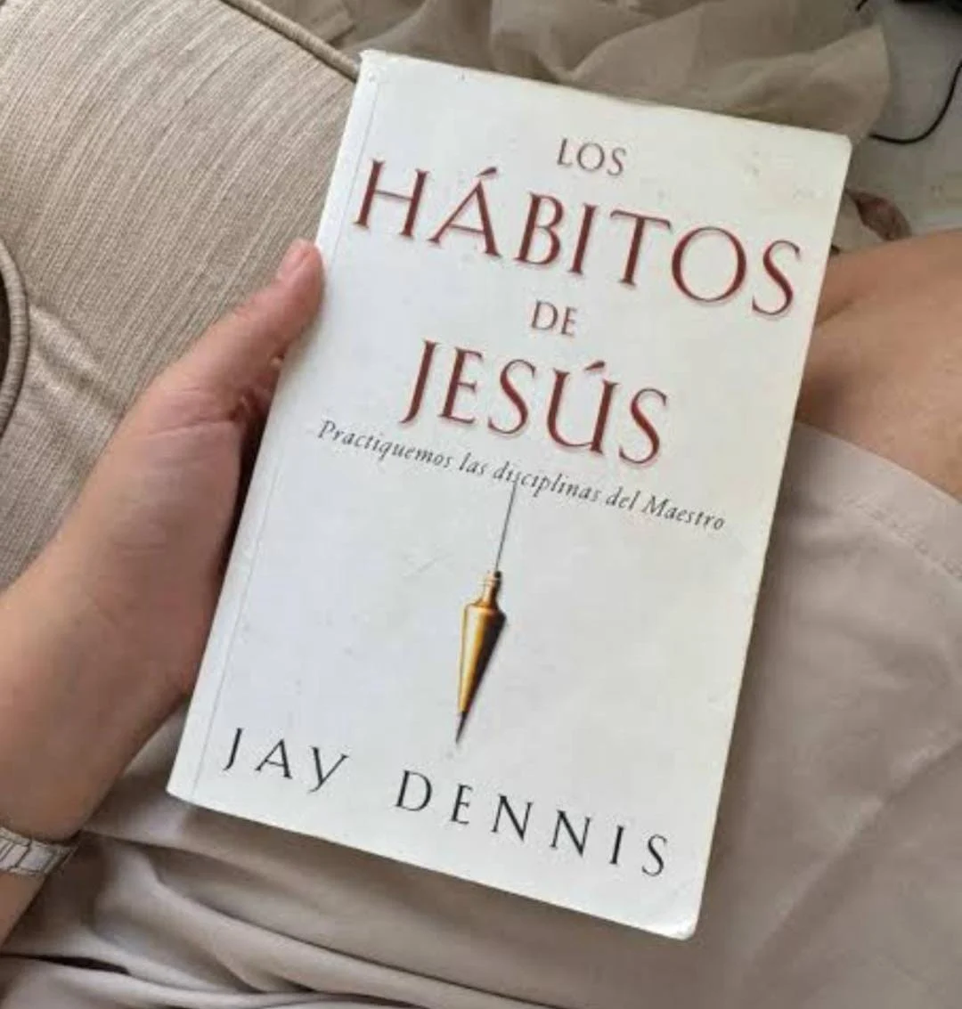 LOS HÁBITOS DE JESÚS