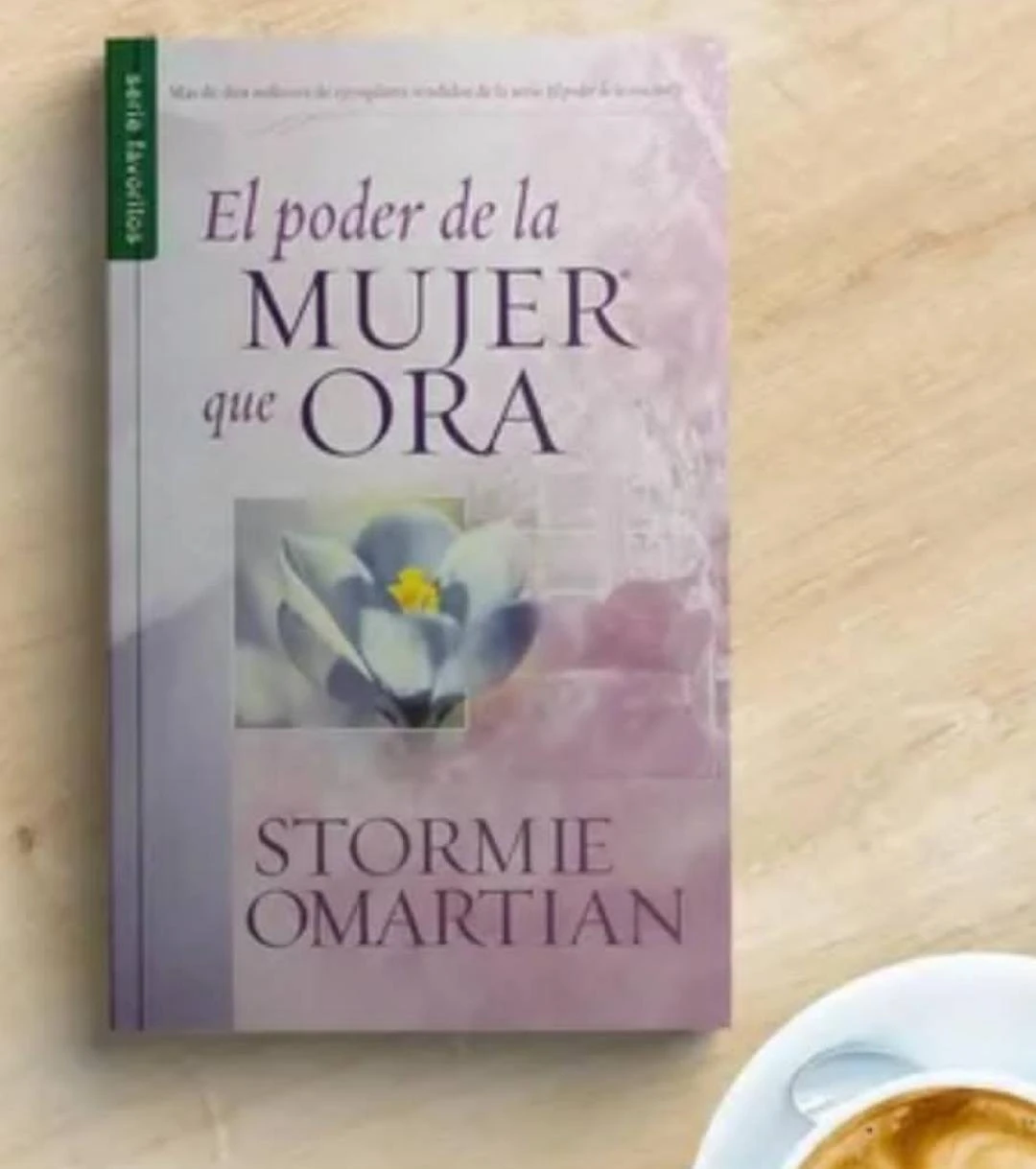 El Poder de la Mujer que Ora